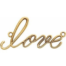 Load image into Gallery viewer, 14K Yellow &quot;Love&quot; Necklace Center
